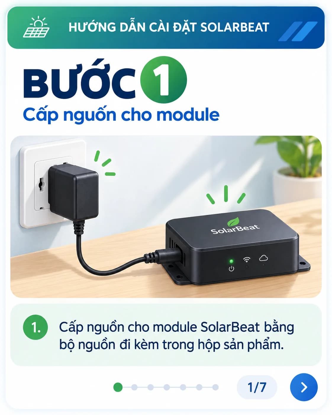 Bộ nguồn đi kèm nối với module SolarBeat, đèn nguồn sáng.