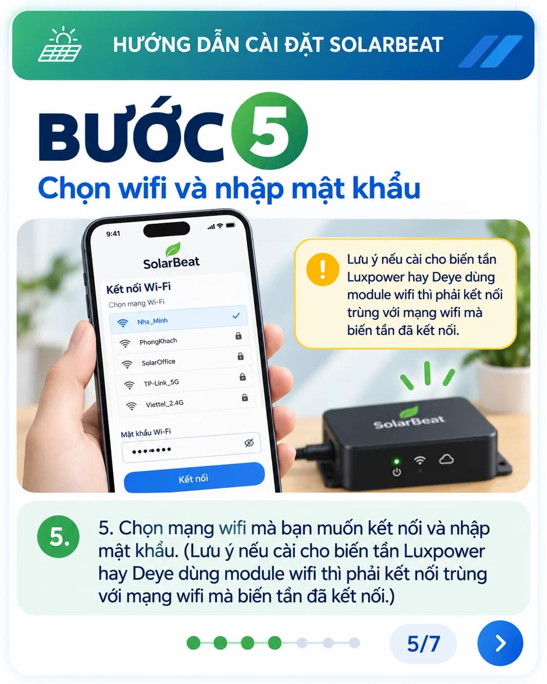 Chọn mạng WiFi tại nhà; module WiFi cho Luxpower hoặc Deye dùng cùng mạng với biến tần.